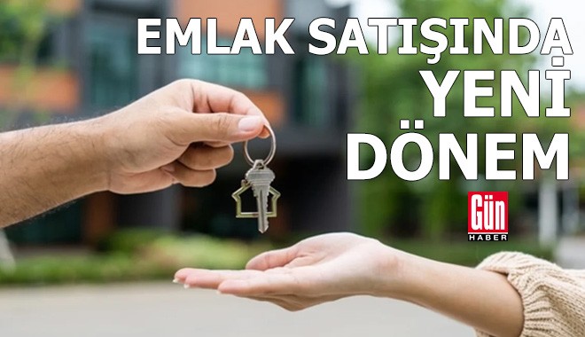 Emlak satışında yeni dönem