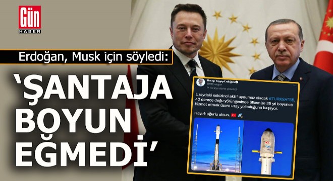 Erdoğan'dan Elon Musk'a övgü...