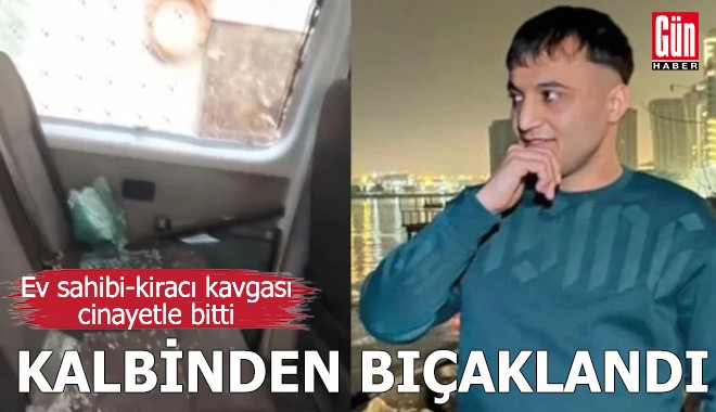Ev sahibi-kiracı kavgası cinayetle sona erdi