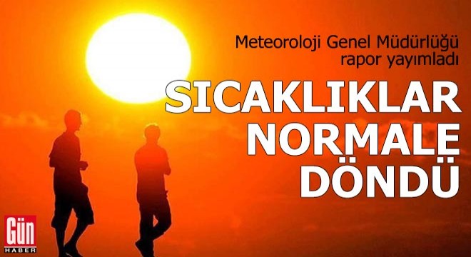 Eylülde sıcaklıklar normale döndü