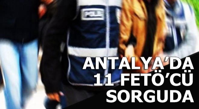 FETÖ'den aranan 11 kişi yakalandı