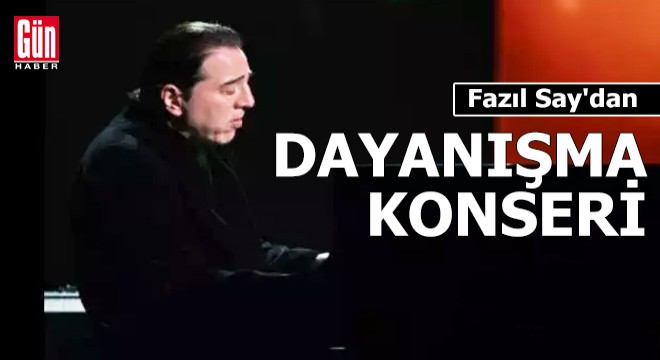 Fazıl Say'dan Paris'te dayanışma konseri