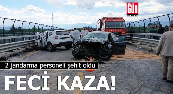 Feci kaza: 2 jandarma personeli şehit oldu