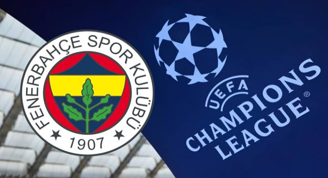 Fenerbahçe nin, Şampiyonlar Ligi’ndeki rakibi belli oldu