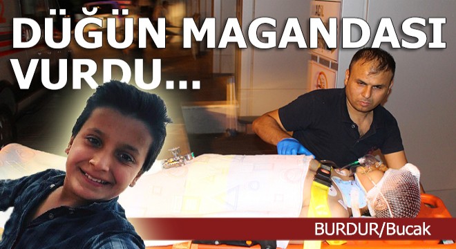 Furkan, düğün magandasının kurşunuyla başından yaralandı