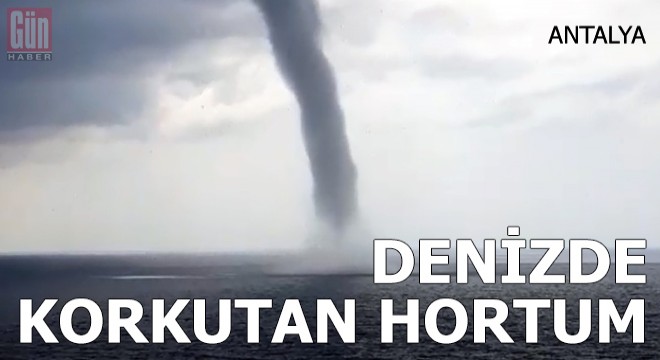 Gazipaşa'da denizde korkutan hortum
