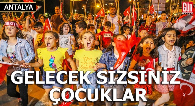 Gelecek sizsiniz çocuklar
