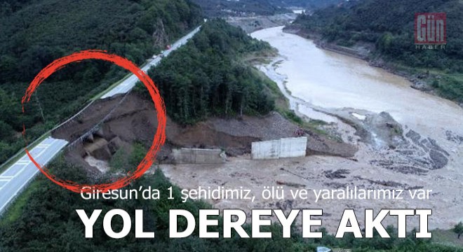Giresun'da sel felaketi: 1 şehit, 3 ölü, 10 kayıp