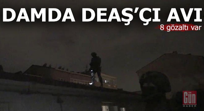 Gözaltındaki 8 kişiden 4'ü yabancı