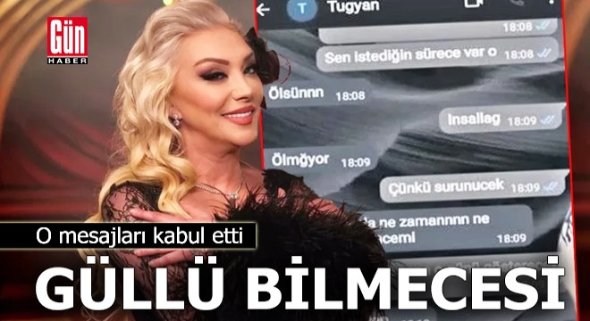 Güllü bilmecesi: O mesajları kabul etti
