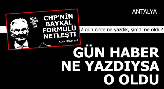 Gün Haber ne yazdıysa o oldu...