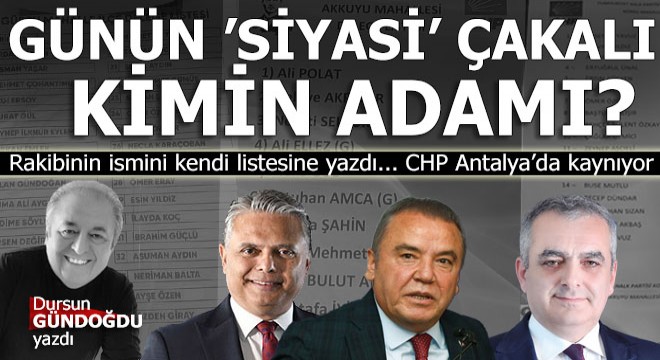 Günün  Siyasi  çakalı kimin adamı?