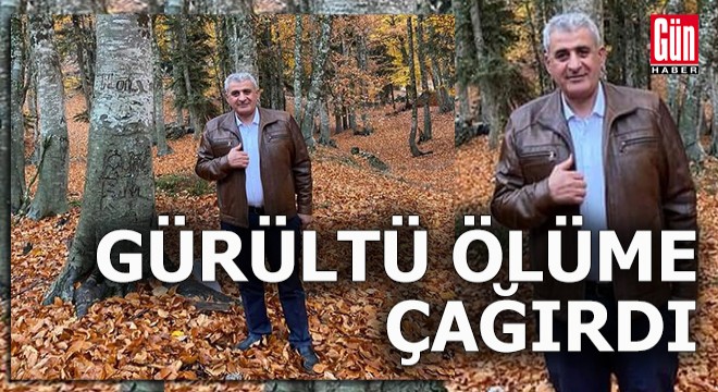 Gürültüye dışarı çıktı ölüm haberi geldi