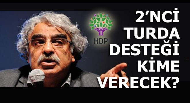HDP den seçimin dengesini değiştirecek açıklama