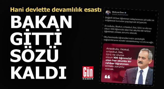 Hani devlette devamlılık esastı... Bakan gitti, sözü ortada kaldı