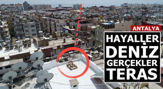 Hayaller deniz gerçekler teras