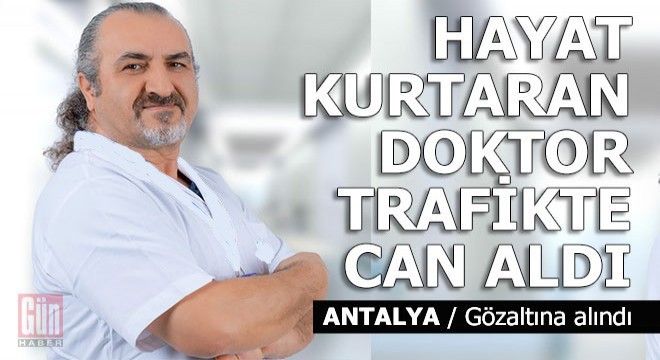 Hayat kurtaran doktor trafikte can aldı