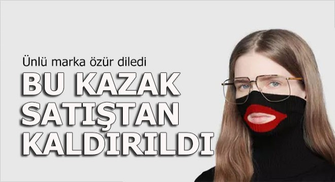 Hem özür diledi hem satıştan kaldırdı