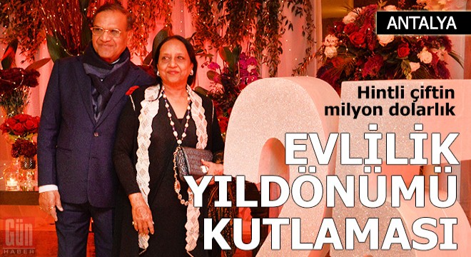 Hintli çiftin milyon dolarlık evlilik yıl dönümü kutlaması