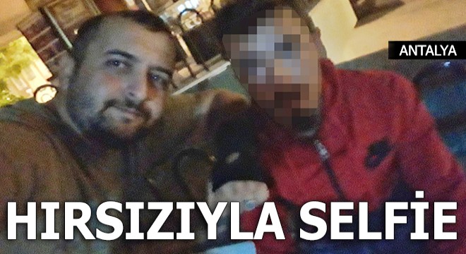 Hırsızıyla selfie