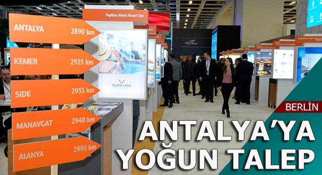 ITB Berlin'de Antalya'ya yoğun talep