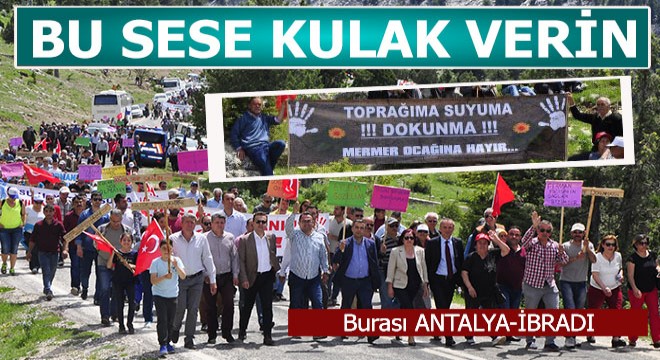 İbradı'da mermer ocağı isyanı