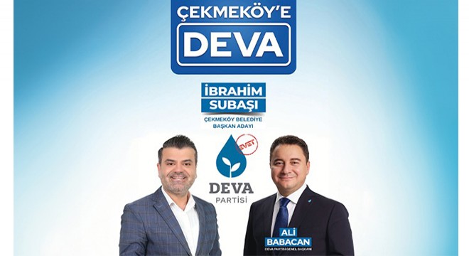 İbrahim Subaşı - Deva Partisi Çekmeköy Belediye Başkan Adayı