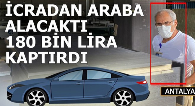 İcradan otomobil almak isterken 180 bin TL dolandırıldı...