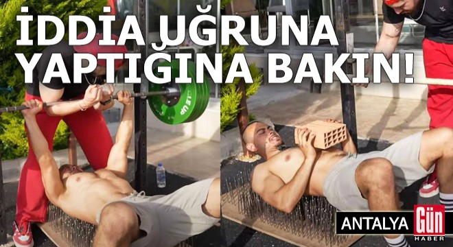 İddia uğruna yaptığına bakın!