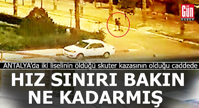 İki liselinin can verdiği caddedeki hız sınırı dosyaya girdi