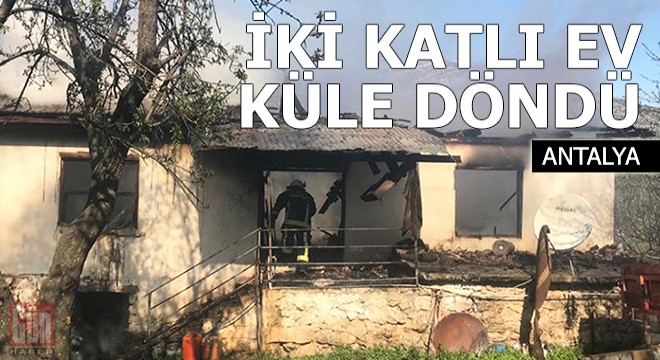 İki katlı ev küle döndü