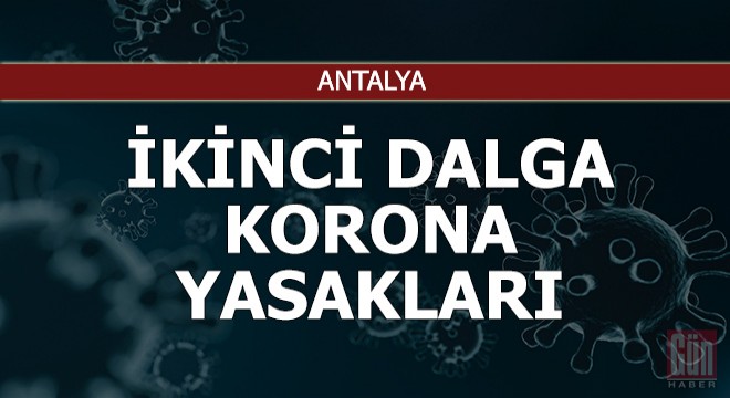 İkinci dalga korona yasakları