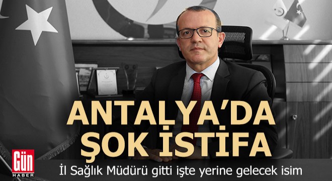 İl Sağlık Müdürü Hülür istifa etti