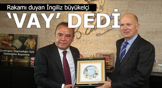 İngiliz büyükelçiyi şaşırtan rakam