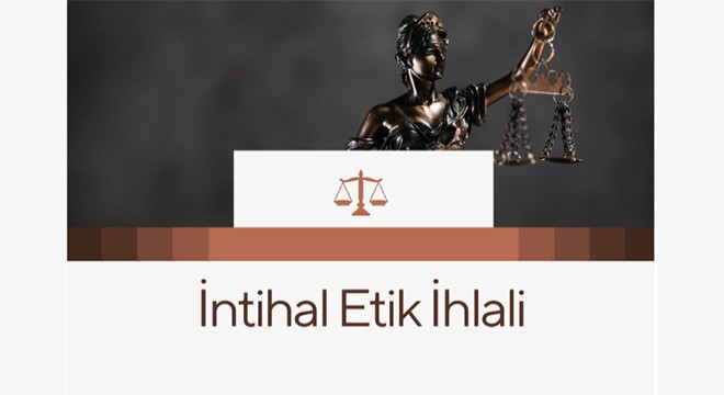 İntihal Etik İhlaline Savunma Nasıl Yapılır?
