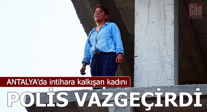 İntihara kalkışan kadını polis vazgeçirdi