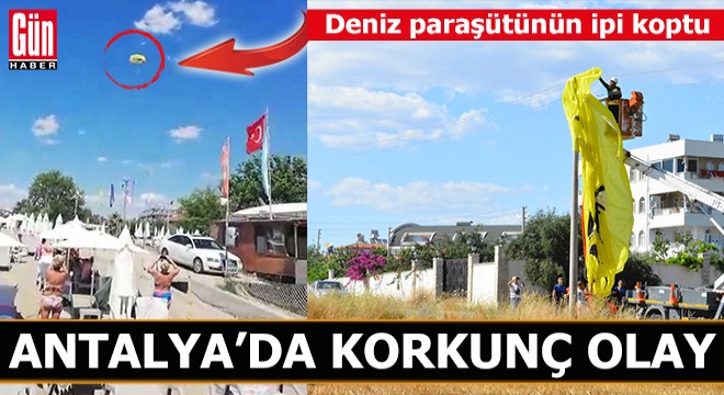 İpi kopan deniz paraşütü 500 metre sürüklenip, düştü