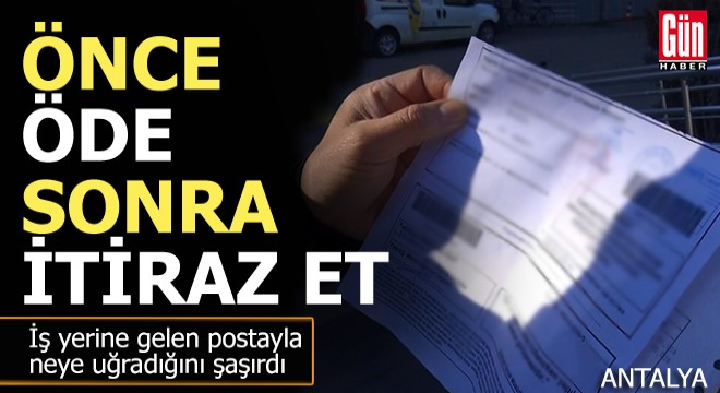 İş yerine gelen postayla neye uğradığını şaşırdı