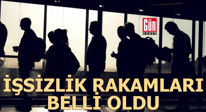 İşsizlik rakamları belli oldu