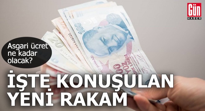 İşte asgari ücret için konuşulan yeni rakam