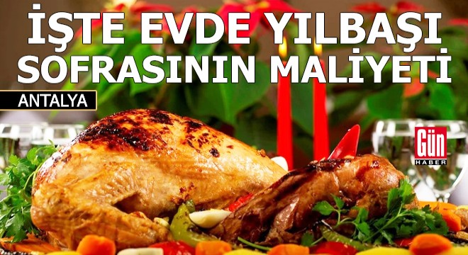 İşte evde yılbaşı sofrasının maliyeti