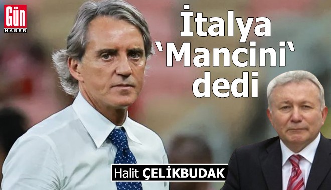 İtalya ‘Mancini‘ dedi