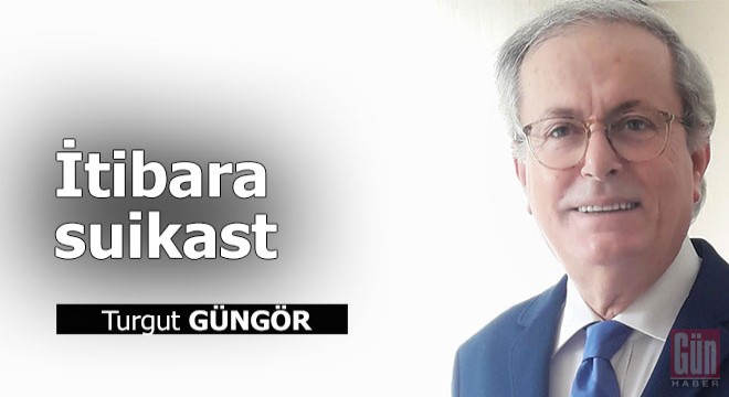 İtibara suikast