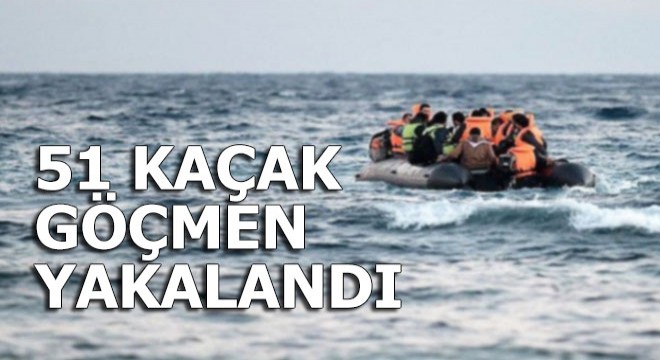 İzmir'de 51 kaçak göçmen yakalandı