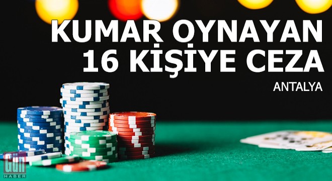 Jandarmadan kumar oynayan 16 kişiye 76.880 lira ceza