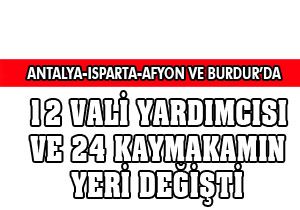 Akdeniz'de 36 mülki amir değişti