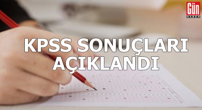KPSS yerleştirme sonuçları açıklandı