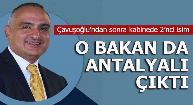 Kabinede ikinci Antalyalı