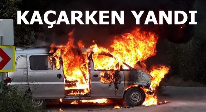 Kaçarken minibüsleri alev alev yandı