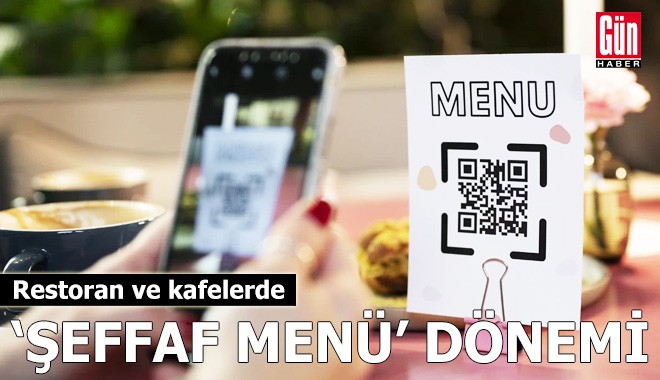 Kafelerde 'Şeffaf menü' dönemi başlıyor
